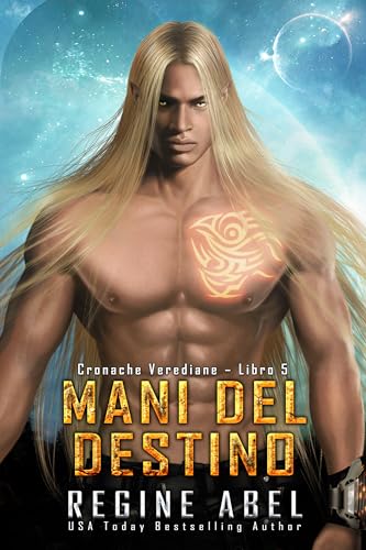 Mani Del Destino (Cronache Verediane Vol. 5)